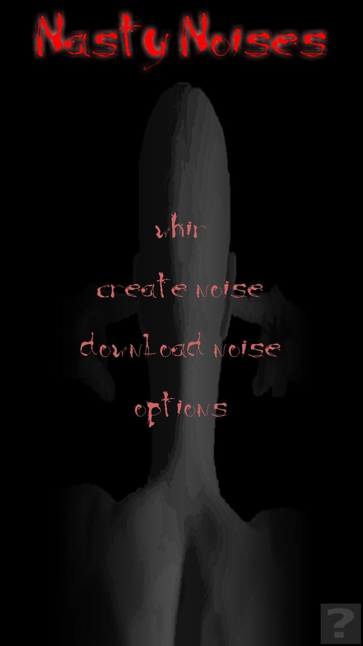 Nasty Noises