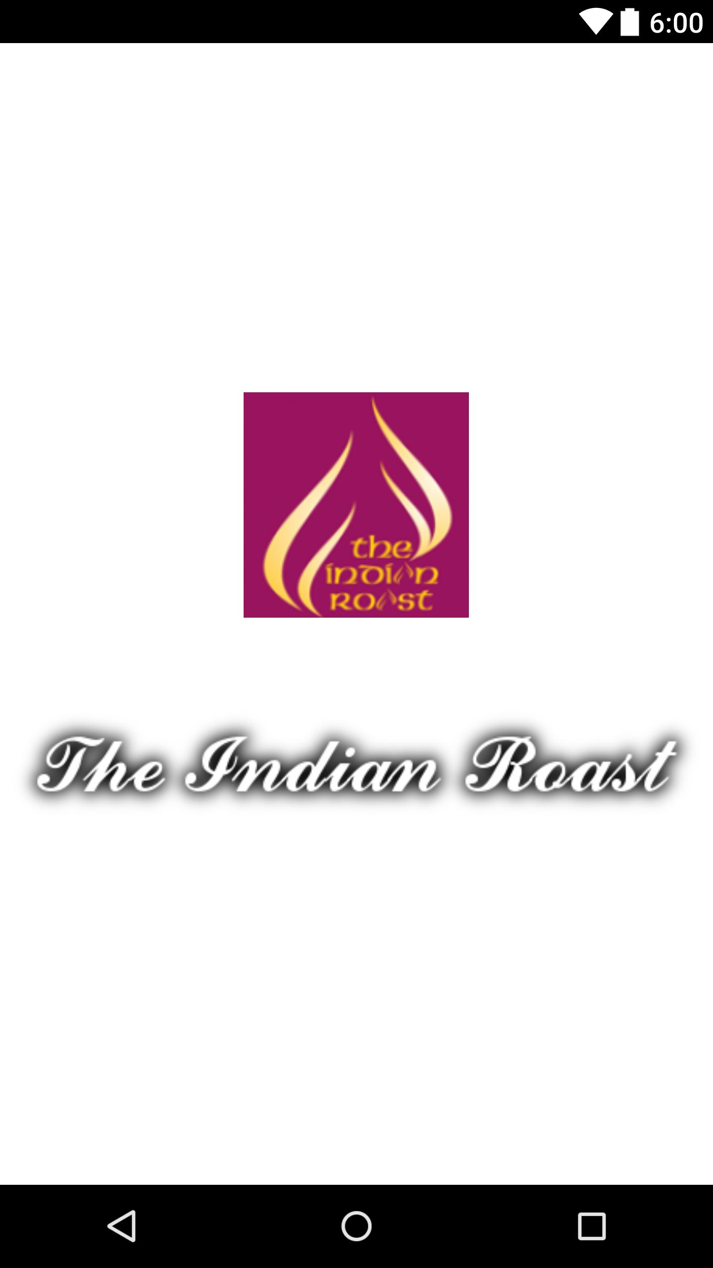 Indian Roast
