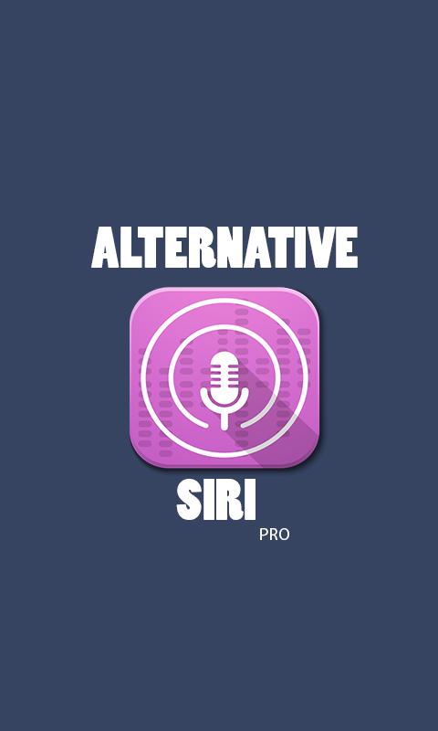 Alternative Siri Pro