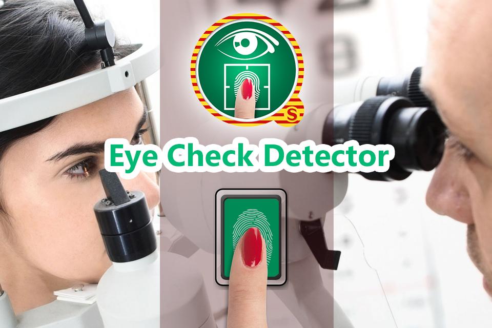 Eye Check Detector Prank