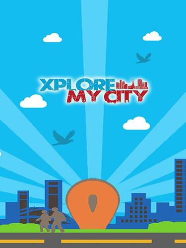 Xplore My City