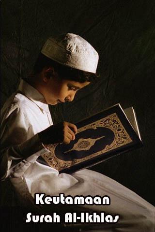 Keutamaan Surah Al-Ikhlas