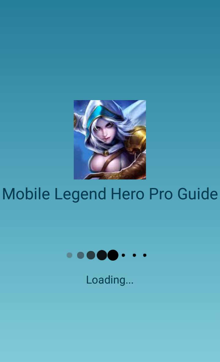 Mobile Legend Hero Pro Guide