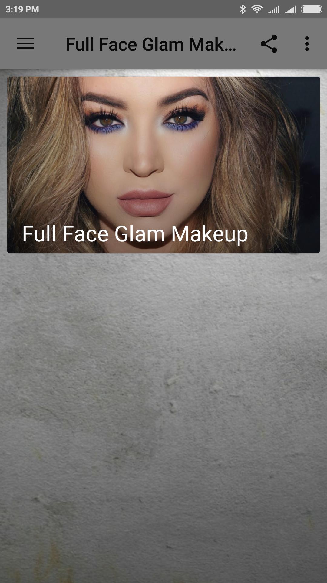 Full Face Glam Makeup
