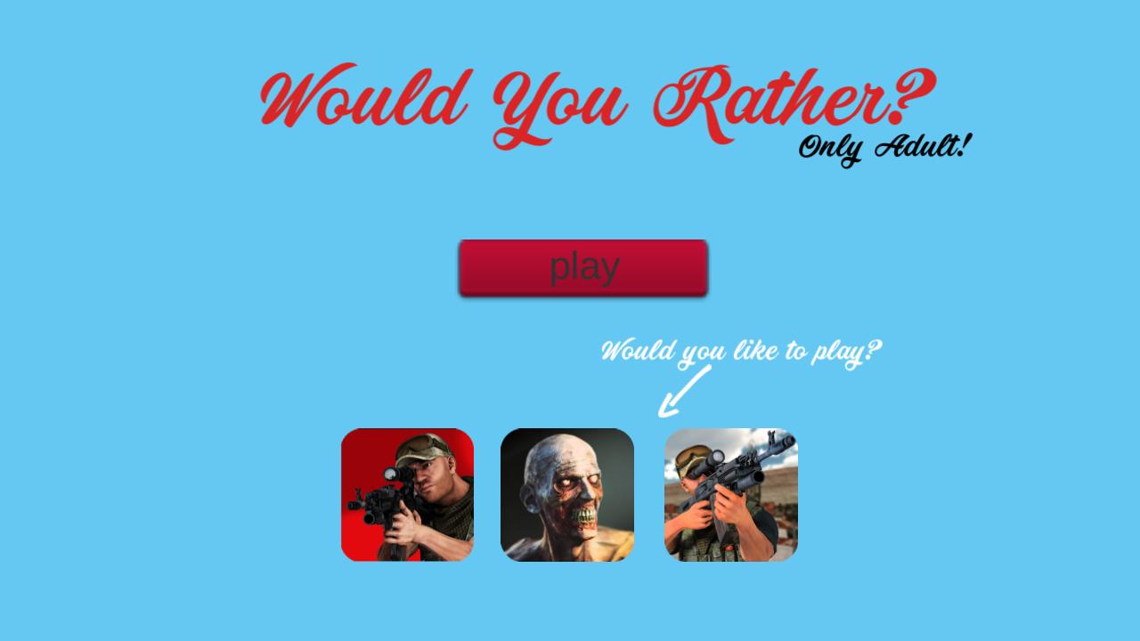 Would You Rather? Only Adult