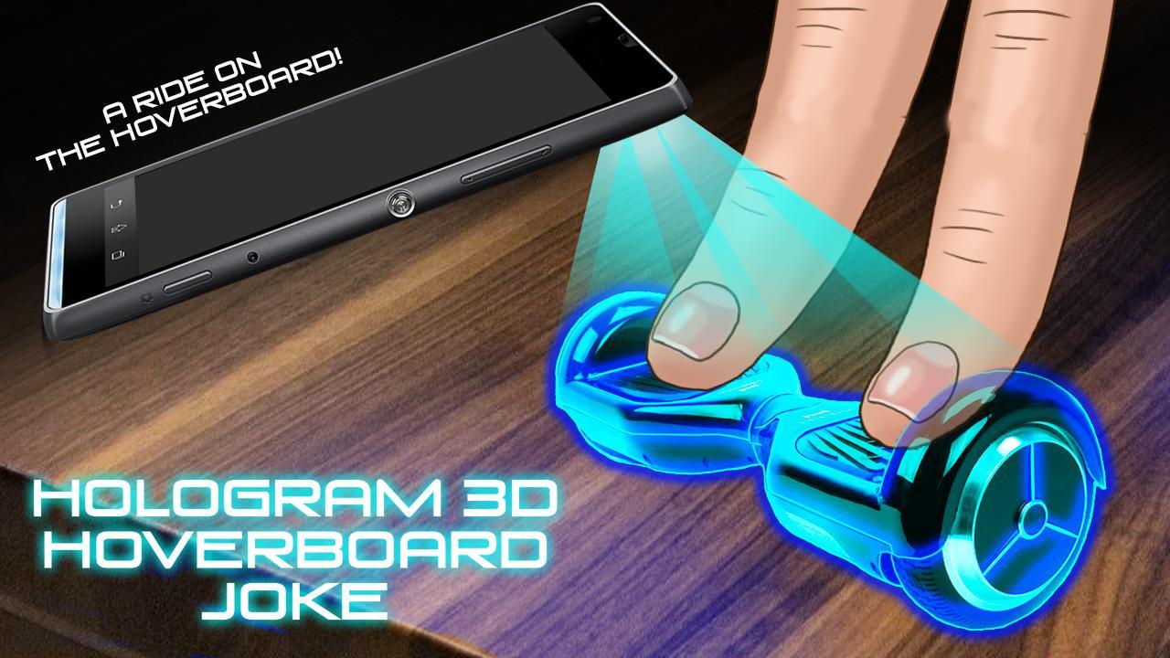 Hologram 3D Hoverboard Joke