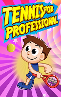 Tennis for Professionals